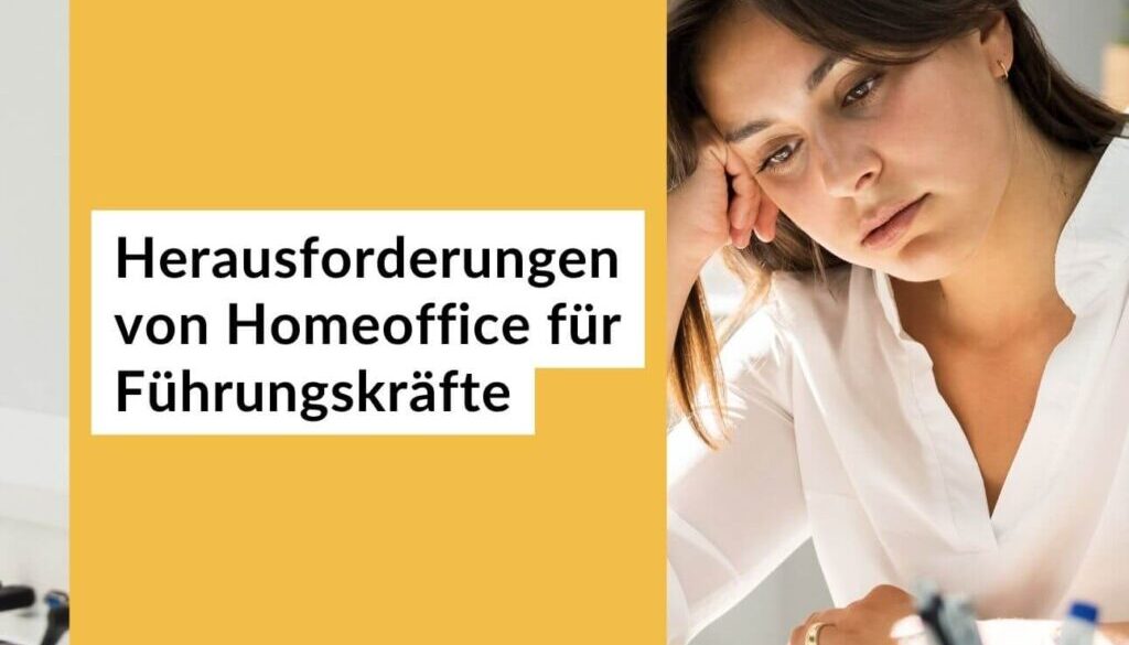 Führungskräfte Homeoffice